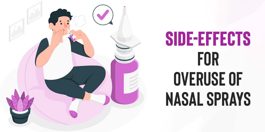 SideEffects Of Overuse Of Nasal Sprays Onlymyhealth